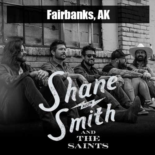 Shane Smith & The Saints with Special Guest Kendell Marvel – Fairbanks
