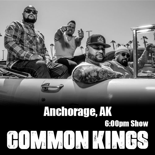 Common Kings – June 27, 2025 – Anchorage