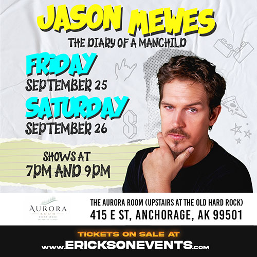 Jason Mewes – September 25, 2026 – Anchorage