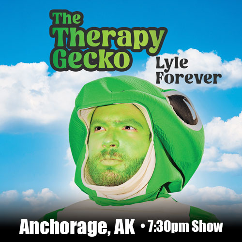 Lyle Forever the Therapy Gecko – October 9 – Anchorage
